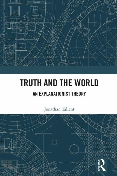 Truth and the World (eBook, PDF) Truth and the World (eBook, PDF)