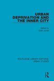 Urban Deprivation and the Inner City (eBook, ePUB)