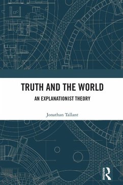 Truth and the World (eBook, ePUB) - Tallant, Jonathan