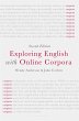 Exploring English with Online Corpora... - Bild 1