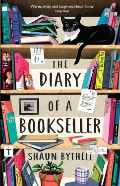 The Diary of a Bookseller (eBook, ePUB) - Bythell, Shaun