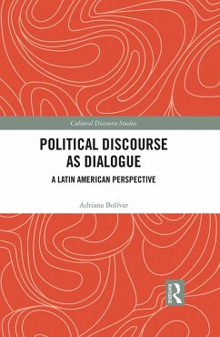 Political Discourse as Dialogue (eBook, PDF) - Bolívar, Adriana