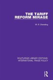 The Tariff Reform Mirage (eBook, ePUB)