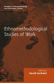 Routledge Revivals: Ethnomethodological Studies of Work (1986) (eBook, ePUB)