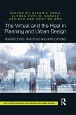 The Virtual and the Real in Planning and Urban Design (eBook, ePUB)