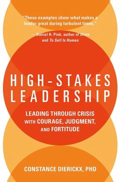 High-Stakes Leadership (eBook, ePUB) - Dierickx, Constance