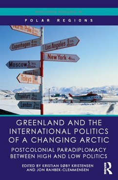 Cover Greenland and the International Politics of a Changing Arctic (eBook, ePUB)