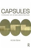 Capsules: Typology of Other Architecture (eBook, PDF)