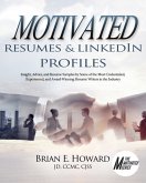 Motivated Resumes & LinkedIn Profiles (eBook, ePUB)