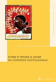 Écrire et penser le genre en contextes postcoloniaux (eBook, PDF)