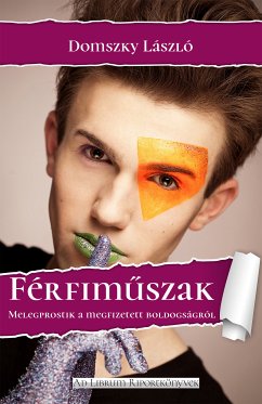 Férfiműszak (eBook, ePUB) - László, Domszky