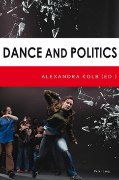 Dance and Politics (eBook, ePUB)