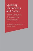 Speaking for Patients and Carers (eBook, PDF) Speaking for Patients and Carers (eBook, PDF)