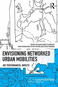 Envisioning Networked Urban Mobilities (eBook, PDF)