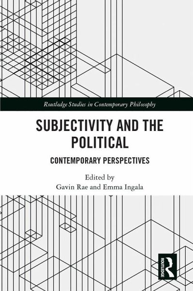 Subjectivity and the Political (eBook, PDF) Subjectivity and the Political (eBook, PDF)