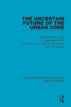 Cover The Uncertain Future of the Urban Core (eBook, ePUB)