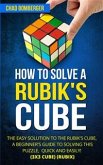 How to Solve a Rubik's Cube (eBook, ePUB)