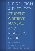 The Religion and Theology Student Writer's Manual and Reader's Guide (eBook, ePUB)