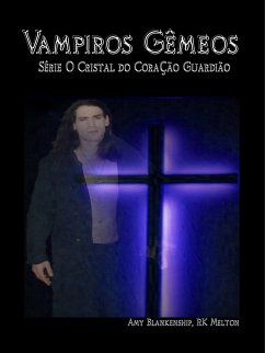 Vampiros Gêmeos (eBook, ePUB) - Blankenship, Amy