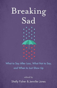 Breaking Sad (eBook, ePUB) - Fisher, Shelly; Jones, Jennifer