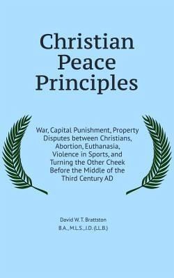 Christian Peace Principles (eBook, ePUB) Christian Peace Principles (eBook, ePUB)