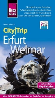Reise Know-How CityTrip Erfurt und Weimar: Reiseführer mit Stadtplan und kostenloser Web-App