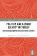 Politics and Gender Identity in Turkey... - Bild 1