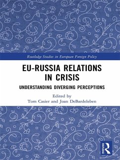EU-Russia Relations in Crisis (eBook, ePUB)