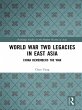 World War Two Legacies in East Asia... - Bild 1