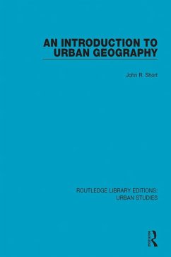 An Introduction to Urban Geography (eBook, ePUB) - Short, John R.