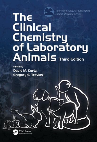 The Clinical Chemistry of Laboratory Animals (eBook, ePUB)