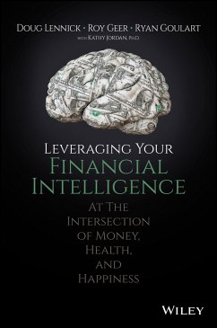 Leveraging Your Financial Intelligence (eBook, ePUB) - Lennick, Doug; Geer, Roy; Goulart, Ryan