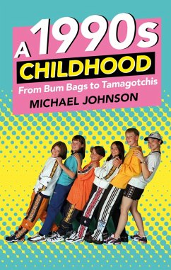 A 1990s Childhood (eBook, ePUB) - Johnson, Michael A