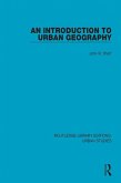 An Introduction to Urban Geography (eBook, PDF) An Introduction to Urban Geography (eBook, PDF)