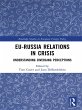 EU-Russia Relations in Crisis (eBook,... - Bild 1
