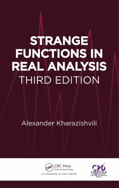 Strange Functions in Real Analysis (eBook, PDF) - Kharazishvili, Alexander