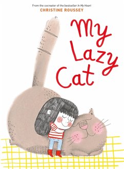 My Lazy Cat (eBook, ePUB) - Christine Roussey