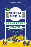 Social Media in Emergent Brazil (eBook, ePUB)