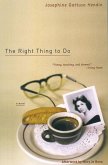 The Right Thing to Do (eBook, ePUB)