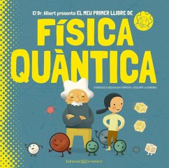 El meu primer llibre de Física Quàntica - Kaid-Salah Ferrón, Sheddad