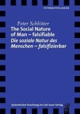 The Social Nature of Man - falsifiable / Die soziale Natur des Menschen - falsifizierbar