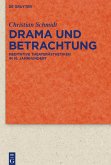 Drama und Betrachtung Drama und Betrachtung