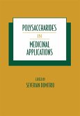Polysaccharides in Medicinal Applications (eBook, ePUB)