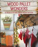 Wood Pallet Wonders (eBook, ePUB)
