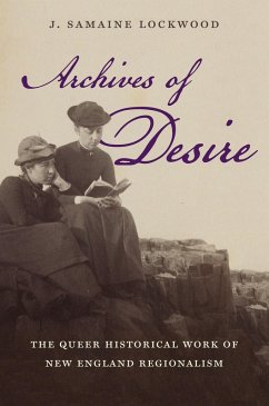 Archives of Desire (eBook, ePUB)