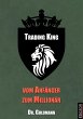 Trading King - vom Anfänger zum... - Bild 1