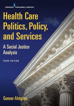 Cover Health Care Politics, Policy, and Services, Third Edition (eBook, ePUB)