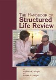 Handbook of Structured Life Review (eBook, PDF) Handbook of Structured Life Review (eBook, PDF)