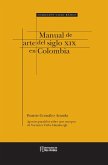 Manual de arte del siglo XIX en Colombia (eBook, PDF)
