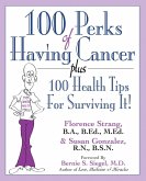 100 Perks of Having Cancer (eBook, ePUB)